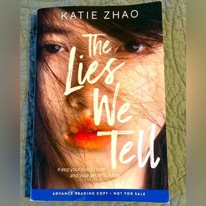 Katie Zhao 2022 Novel “The Lies We Tell”. Paperback